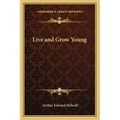 Live and Grow Young