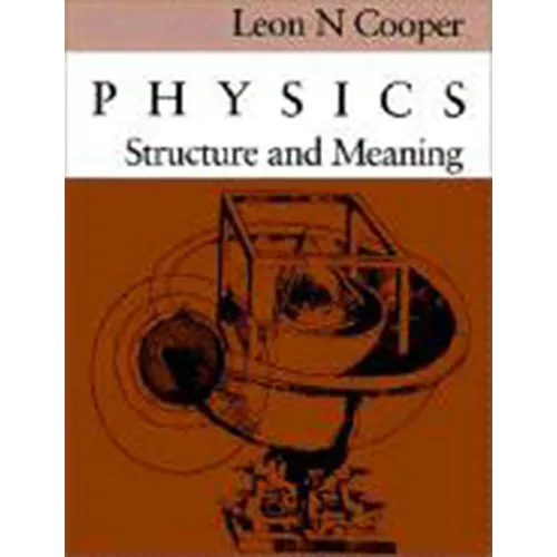 Physics: Structure and Meaning