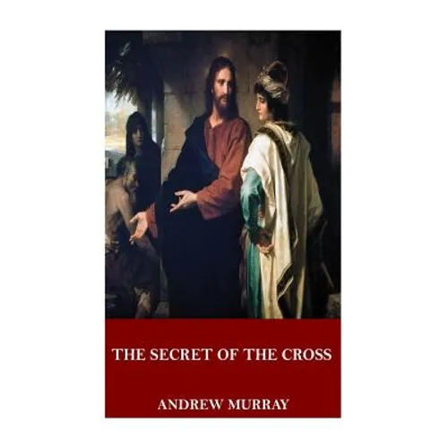 The Secret of the Cross