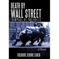 Death by Wall Street: Rampage of the Bulls