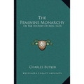 The Feminine Monarchy: Or The History Of Bees (1623)