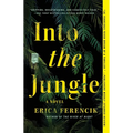 Into the Jungle