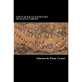 The Voyage of Johannes de Plano Carpini