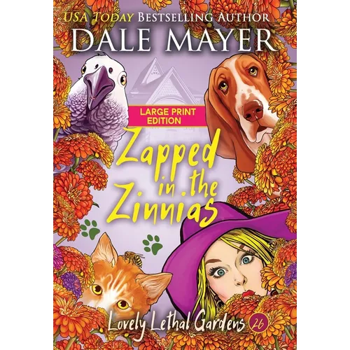 Zapped in the Zinnias