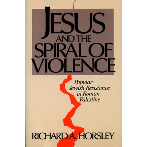 Jesus and Spiral of Violence