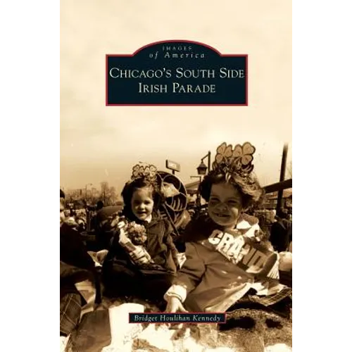 Chicago's South Side Irish Parade