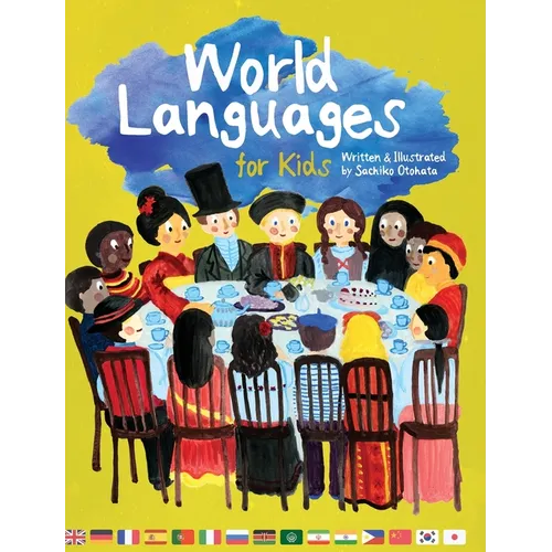 World Languages for Kids: Phrases in 15 Different Languages