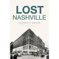 Lost Nashville
