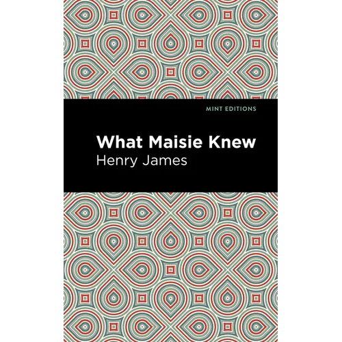 What Maisie Knew