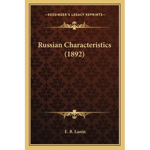 Russian Characteristics (1892)