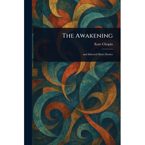 The Awakening