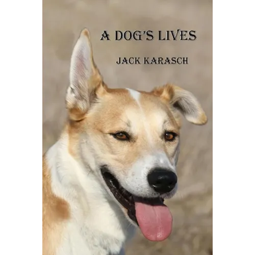 A Dog's Lives
