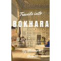 Travels into Bokhara