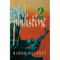 Philistine-2: The Great Deception