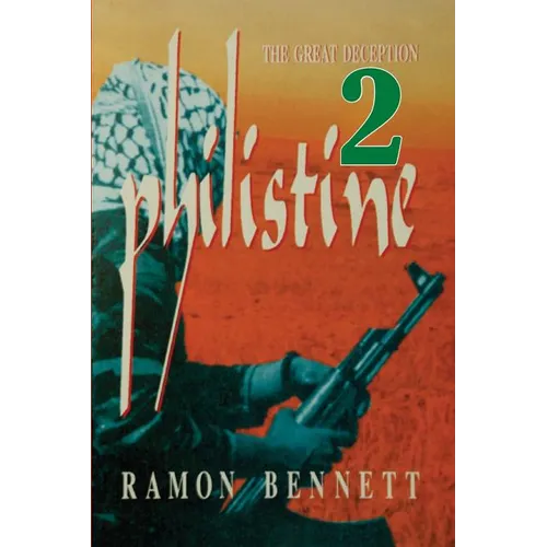 Philistine-2: The Great Deception