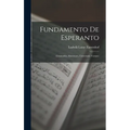 Fundamento De Esperanto: Gramatiko, Ekzercaro, Universala Vortaro