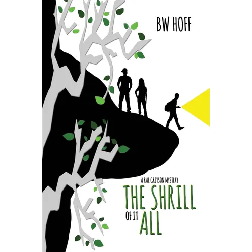 The Shrill of it All: A Rae Greyson Mystery