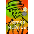 Deacon King Kong (Oprah's Book Club)