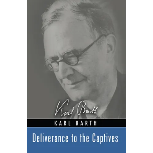 Deliverance to the Captives