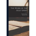 The Work of the Holy Spirit