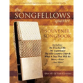 The Songfellows Quartet: Souvenir Songbook
