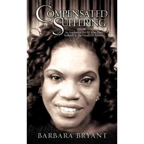 Compensated Suffering