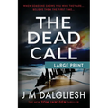 The Dead Call