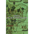 Brazil - An Interpretation