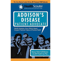 Healthscouter Addison's Disease: Addison Disease Symptoms and Addison's Disease Treatment