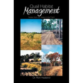 Quail Habitat Management: Notes from 40 Years in the Field