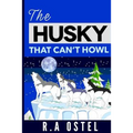 The Husky That Can't Howl