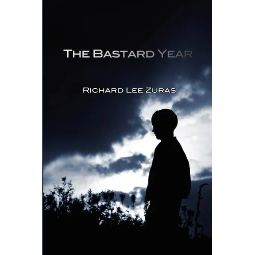 The Bastard Year
