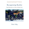 Recognizing Reality: Youth Education in a Time of Global Crisis