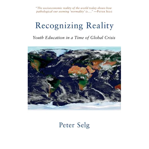 Recognizing Reality: Youth Education in a Time of Global Crisis