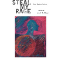 Steal My Rage