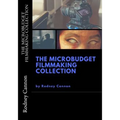 The MicroBudget Filmmaking Collection