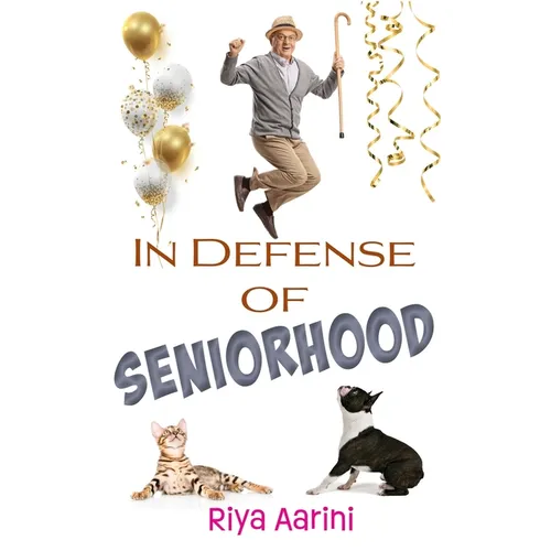 In Defense of Seniorhood