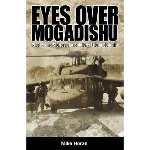 Eyes Over Mogadishu