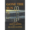 Gone the Sun
