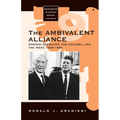 The Ambivalent Alliance: Konrad Adenauer, the Cdu/Csu, and the West, 1949-1966
