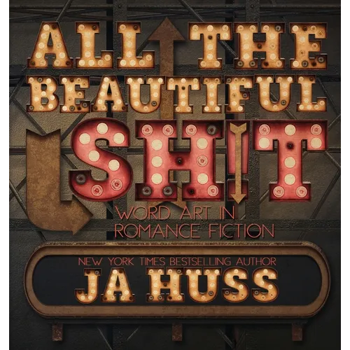 All the Beautiful Sh!t: Word Art in Romance Fiction