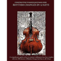 Constructing Walking Jazz Bass Lines Book II Walking Bass Lines: Rhythm Changes in 12 Keys