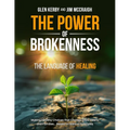 The Power of Brokenness: The Language of Healing