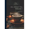 All About Tea, Volume 1