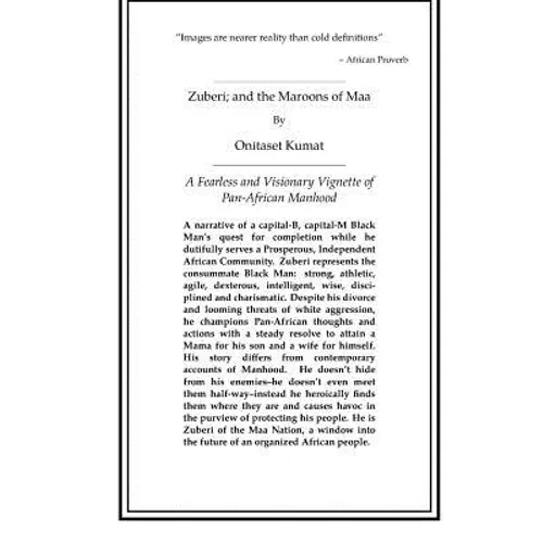 Zuberi; and the Maroons of Maa