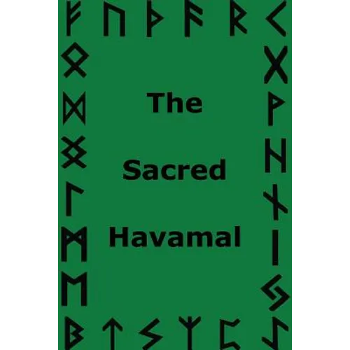 The Sacred Havamal