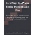 Eight Steps to a Proper Florida Trust and Estate Plan