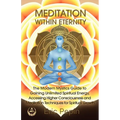 Meditation within Eternity
