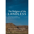 The Religion of the Landless