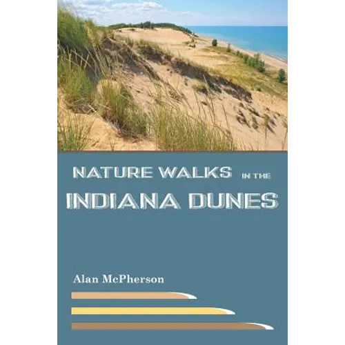 Nature Walks in the Indiana Dunes